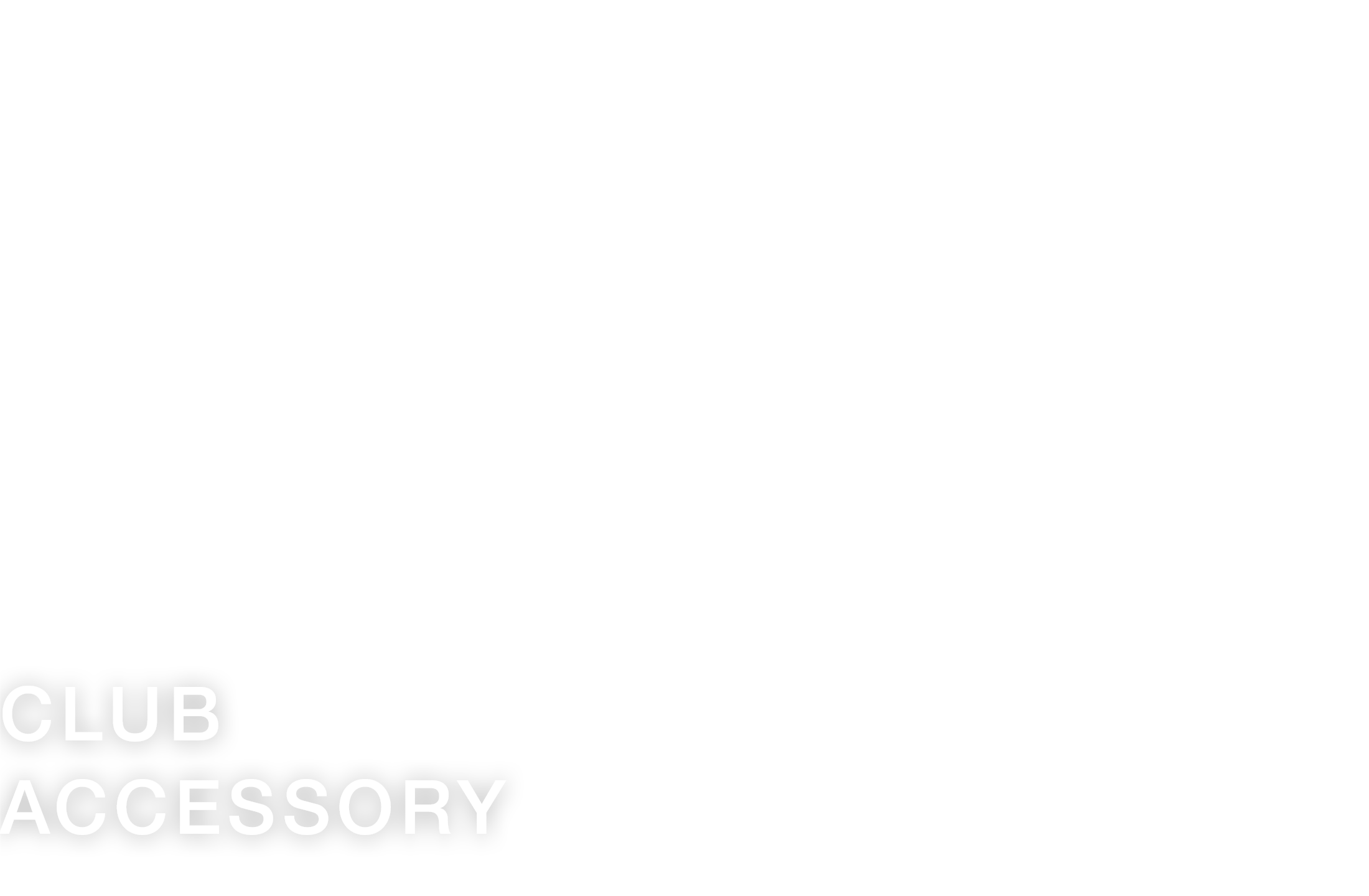 Club Accessory